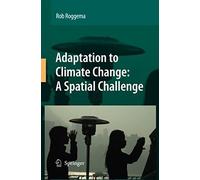 Adaptation To Climate Change: A Spatial Challenge