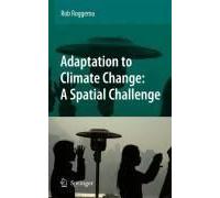 Adaptation To Climate Change: A Spatial Challenge