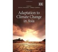 Adaptation to Climate Change in Asia - [Livre en VO] Sushil Vachani, Jawed Usmani, S Vachani, J Usmani (Auteur)