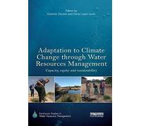 Adaptation To Climate Change Through Water Resources Management