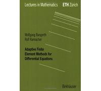 Adaptative Finite Element Methods For Differential Equations