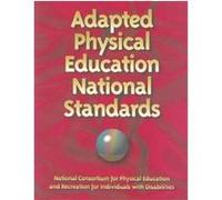 Adapted Physical Education National Standards Luke E. Kelly (Auteur)