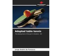 Adapted table tennis: The development of the sport in Goiânia - GO