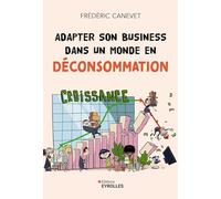 Adapter son business dans un monde en déconsommation
