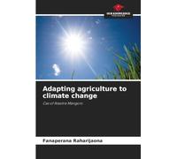 Adapting agriculture to climate change