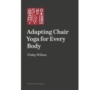 Adapting Chair Yoga For Every Body
