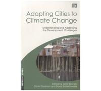 Adapting Cities To Climate Change