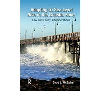 Adapting To Sea Level Rise In The Coastal Zone