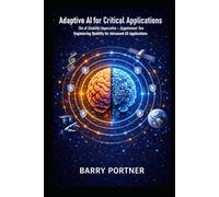 Adaptive AI for Critical Applications: Engineering Stability for Advanced A5 Applications
