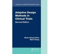 Adaptive Design Methods In Clinical Trials