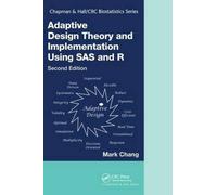 Adaptive Design Theory And Implementation Using Sas And R