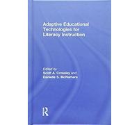 Adaptive Educational Technologies For Literacy Instruction