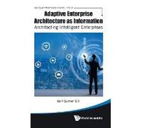 Adaptive Enterprise Architecture As Information