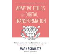 Adaptive Ethics For Digital Transformation