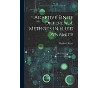 Adaptive Finite Difference Methods In Fluid Dynamics