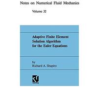 Adaptive Finite Element Solution Algorithm For The Euler Equations