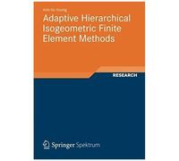 Adaptive Hierarchical Isogeometric Finite Element Methods