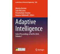 Adaptive Intelligence: Select Proceedings of InCITe 2024, Volume 1