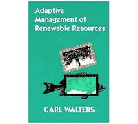 Adaptive Management Of Renewable Resources