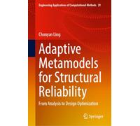 Adaptive Metamodels for Structural Reliability: From Analysis to Design Optimization