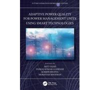 Adaptive Power Quality For Power Management Units Using Smart Technologies