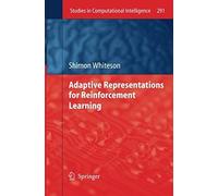 Adaptive Representations For Reinforcement Learning