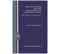 Adaptive Search And The Management Of Logistic Systems