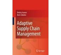 Adaptive Supply Chain Management
