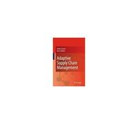 Adaptive Supply Chain Management