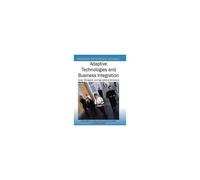 Adaptive Technologies And Business Integration