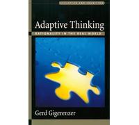 Adaptive Thinking: Rationality in the Real World