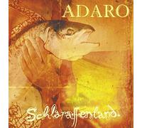 ADARO - Schlaraffenland