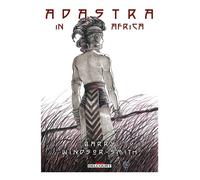 Adastra in Africa - Barry Windsor-Smith - Delcourt - cartonné - Comics