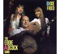 Adcock, Eddie Band - Dixie Fried