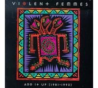 Add It Up by Violent Femmes (1993) Audio CD