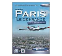 Micro Application - Add-on FS2004 - Paris Île-de-France - Scènes photoréalistes - PC (compatible FSX)