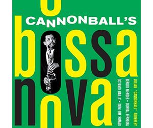 Adderley C. / Cannonball'S Bossa Nova