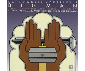 Adderley, Cannonball - Big Man