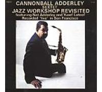 Adderley, Cannonball - Vol. 3-Jazz Workshop Revisited