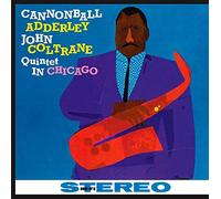 Cannonball Adderley, John Coltrane - Quintet IN Chicago [LP]
