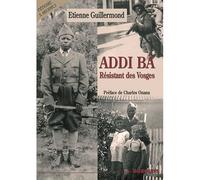 Addi Bâ - Le Résistant Des Vosges