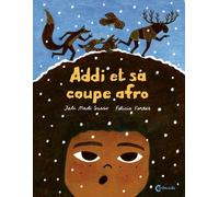 Addi et sa coupe afro