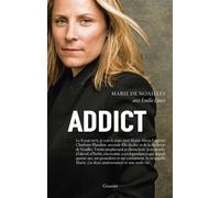 Addict - Marie de Noailles - Grasset - broché - Essai