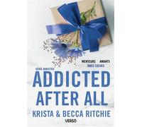 Addicted - Addicted after all - T.7 La saga new adult culte - Becca Ritchie - Verso - ebook (ePub) - Roman