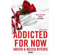 Krista Ritchie & Becca Ritchie – Addicted for Now – T.3 : La saga new adult culte – Broché