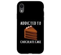 Addicted to Chocolate Cake Funny Dessert Lover Birthday Cake Coque pour iPhone XR