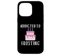 Addicted to Frosting Cake Icing Lover Wedding Cake Decorator Coque pour iPhone 14 Pro Max