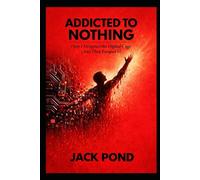 Addicted To Nothing: How I Designed the Digital Cage (And Then Escaped It)