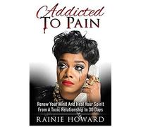Addicted To Pain