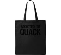 Addicted to Quack Sac fourre-tout en coton écologique et naturel Noir, Noir , Taille unique